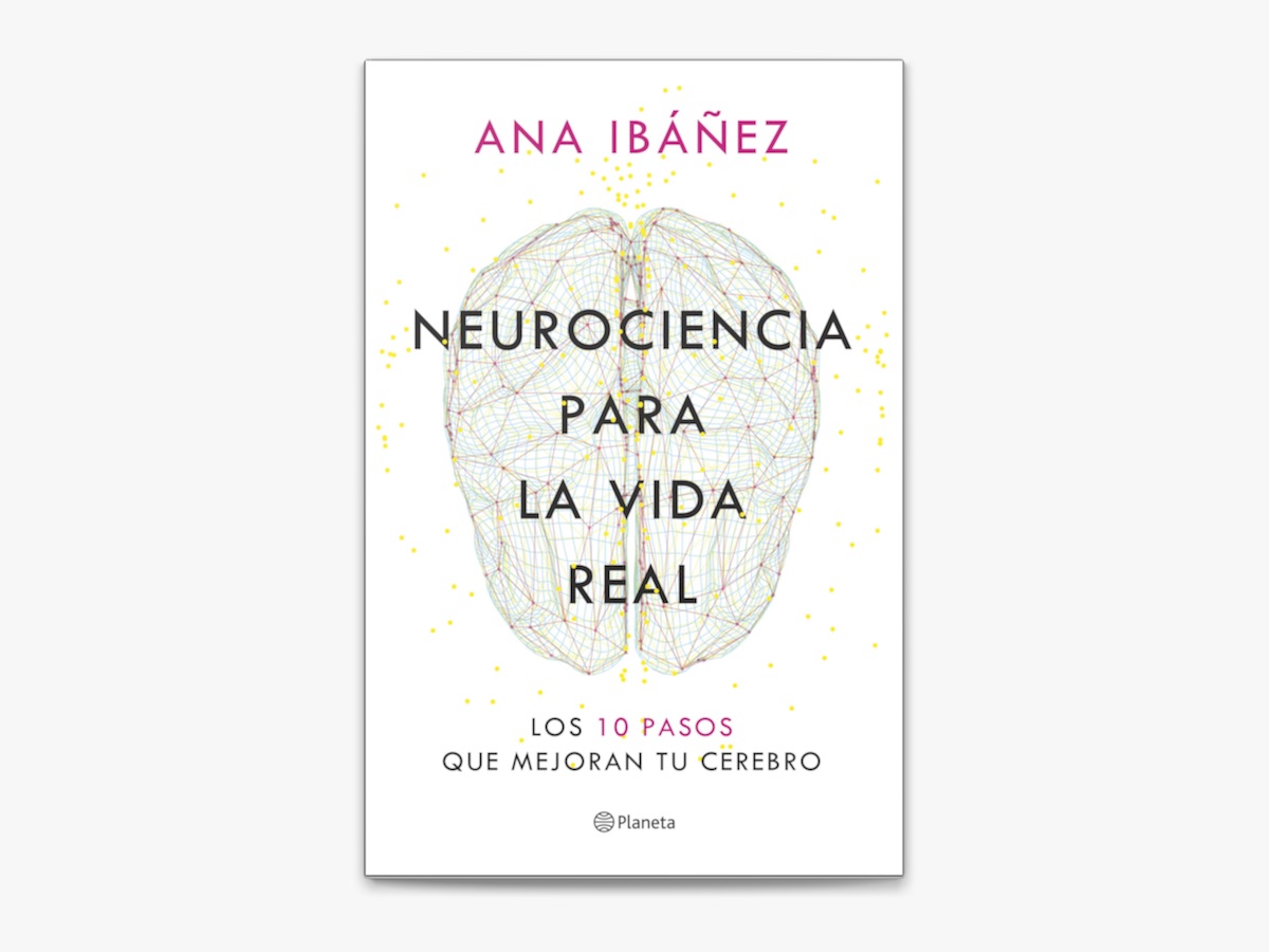 Neurociencia para la vida real